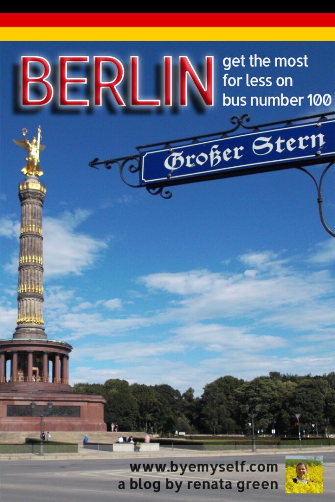 Pinnable Picture for the post on BERLIN guide: get the most for less on bus 100