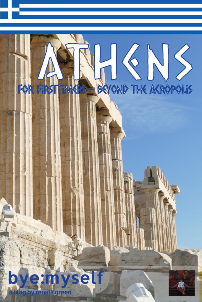Pinnable PIcture for the Post on Athens for Firsttimers - Beyond the Acropolis. Parthenon in Athens