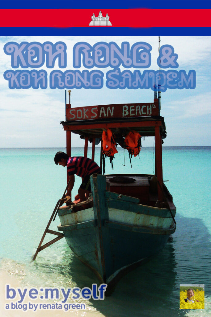 Pinnable Picture for the Post on KOH RONG & KOH RONG SAMLOEM - travelling from Heaven to Hell