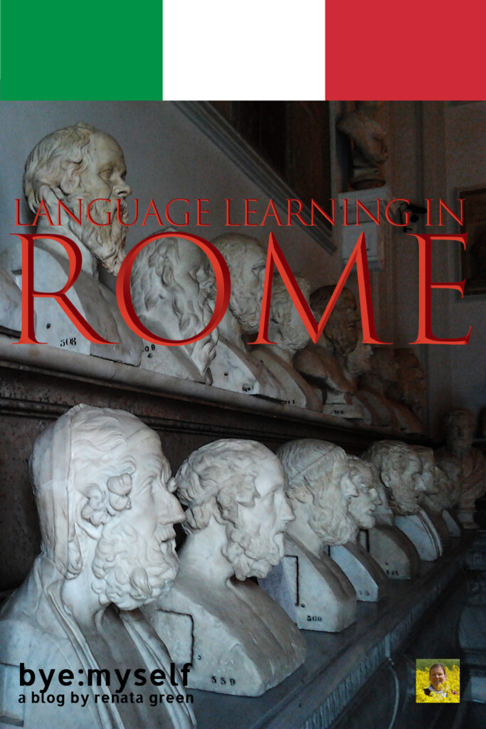 Pinnable Picture for the Post on Language Learning in Rome