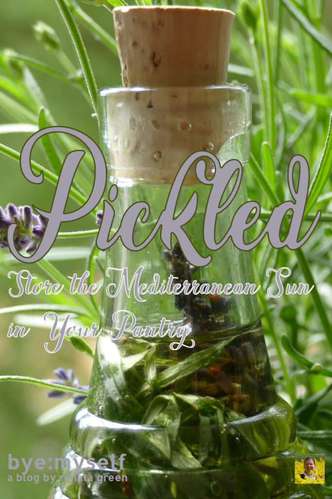 Pinnable Picture for the Post on Pickled And Potted: Store the Mediterranean Sun in Your Pantry