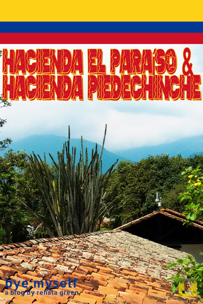 Pinnable Picture on the Post on Guide to CALI - And a Day Trip to Paradisiac Haciendas