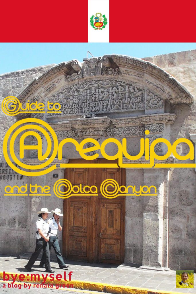 Pinnable Picture for the Guide to AREQUIPA and the COLCA CANYON