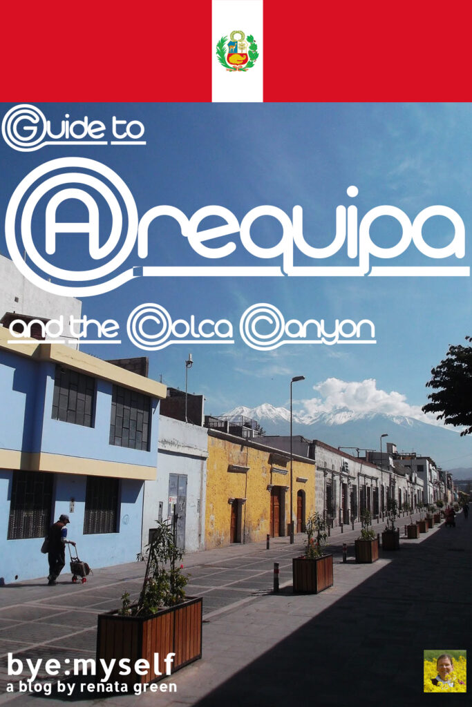 Pinnable Picture for the Guide to AREQUIPA and the COLCA CANYON
