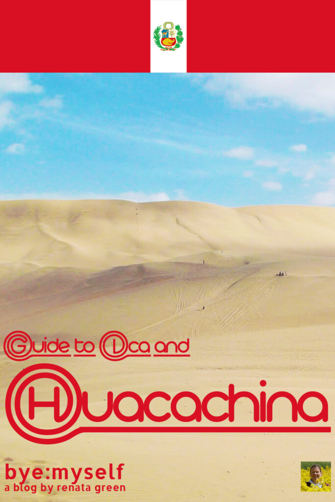 Pinnable Picture for the Post on Guide to Ican and Huacachina