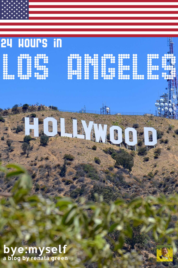 Pinnable Picture for the post on 24 hours in Los Angeles