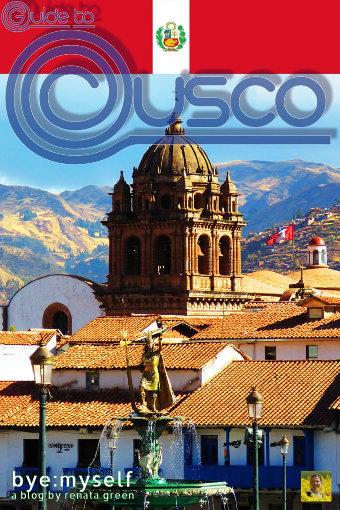 Pinnable Picture for the Post on the Guide to Cusco