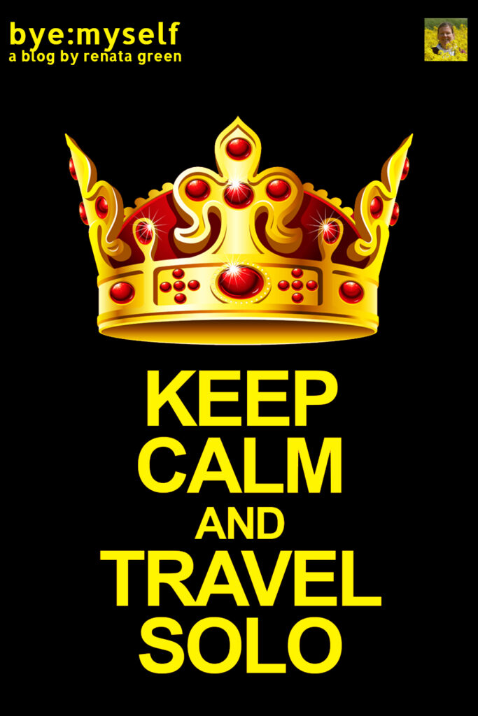 Pinnable Picture for Post on KEEP CALM and TRAVEL SOLO dealing with how to surpass pre-travel anxiety