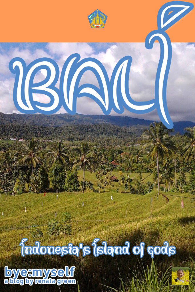 Pinnable Picture for the Post on BALI - Indonesia 's Island of Gods