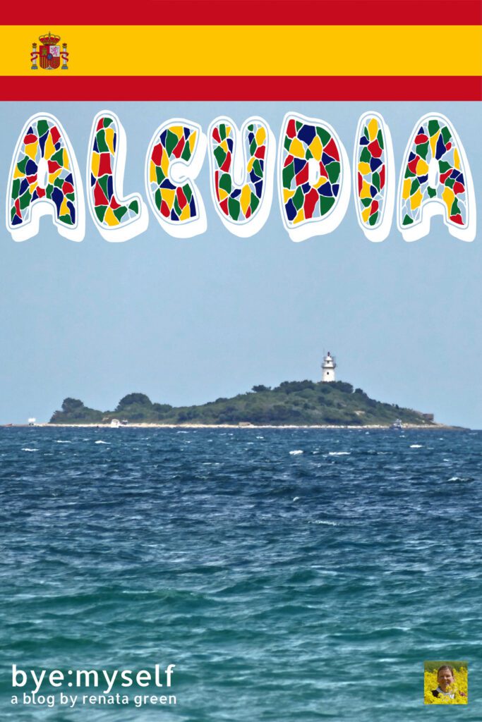 Pinnable Picture for the Post on ALCÚDIA - Dreamy Beach on Mallorca's North Coast