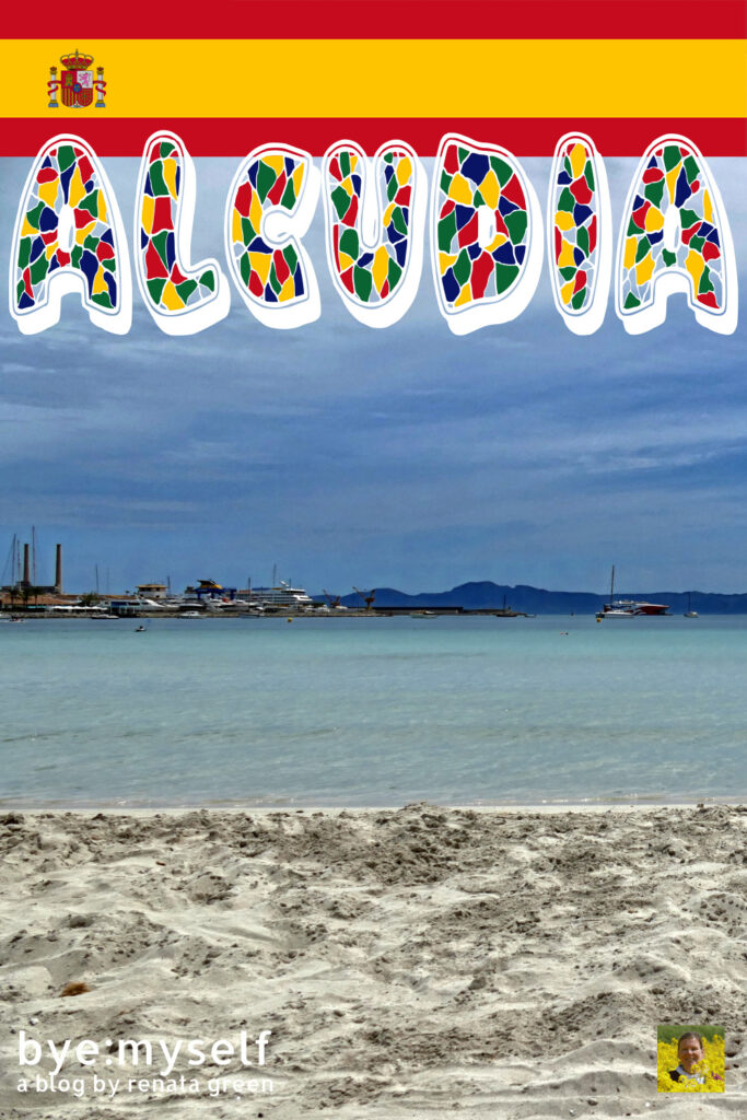 Pinnable Picture for the Post on ALCÚDIA - Dreamy Beach on Mallorca's North Coast