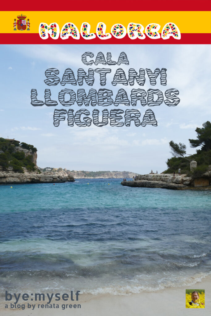 Pinnable Picture for the Post on Mallorca's East Coast Bay by Bay: Cala Santanyí, Cala Llombards, Cala Figuera