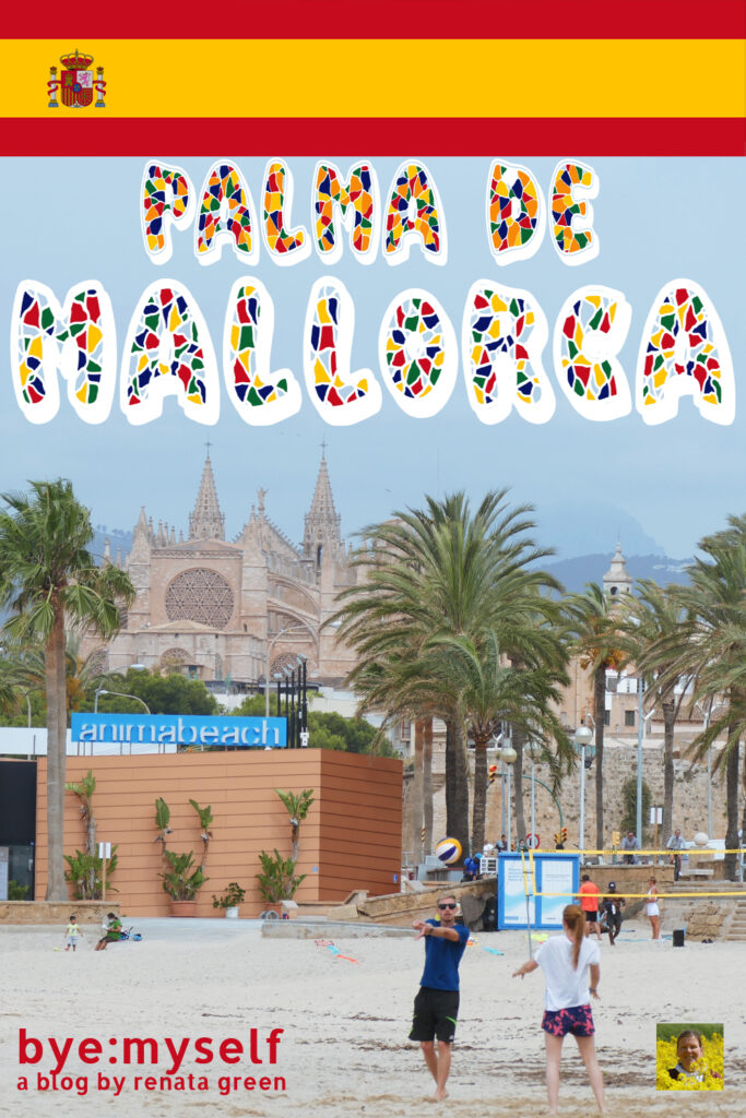 Pinnable Picture for the Post on PALMA de MALLORCA - what to see in two days