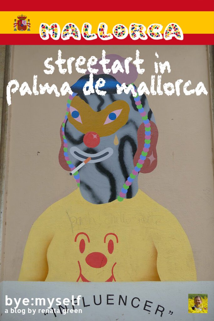 Pinnable Picture for the Post on Best STREET ART in PALMA de MALLORCA