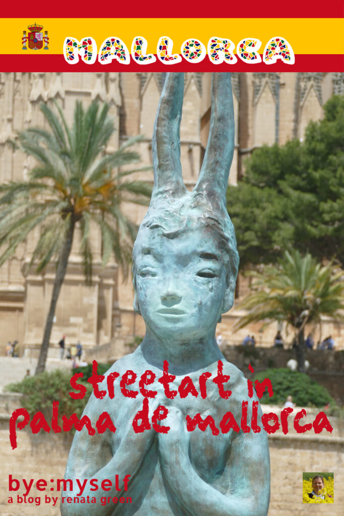 Pinnable Picture for the Post on Best STREET ART in PALMA de MALLORCA