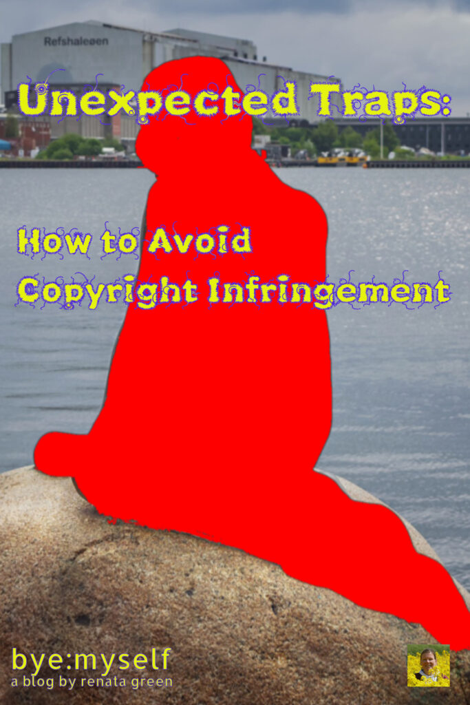 Pinnable Picture for the Post on How to Avoid Copyright Infringement: Unexpected Traps