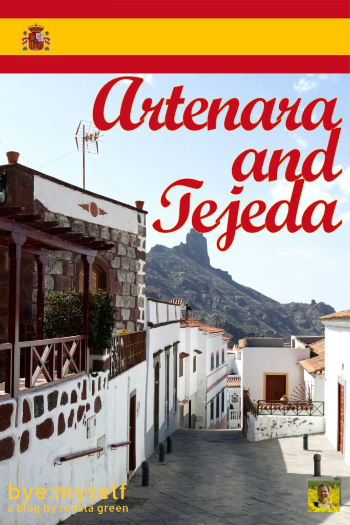 Pinnable Picture for the Post on Day Trip to ARTENARA and TEJEDA - the high and the beautiful