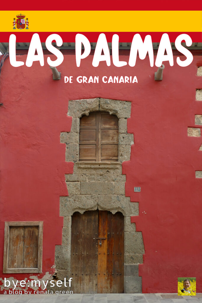 Pinnable Picture for the Post Guide to LAS PALMAS - Your Perfect Base to Explore GRAN CANARIA