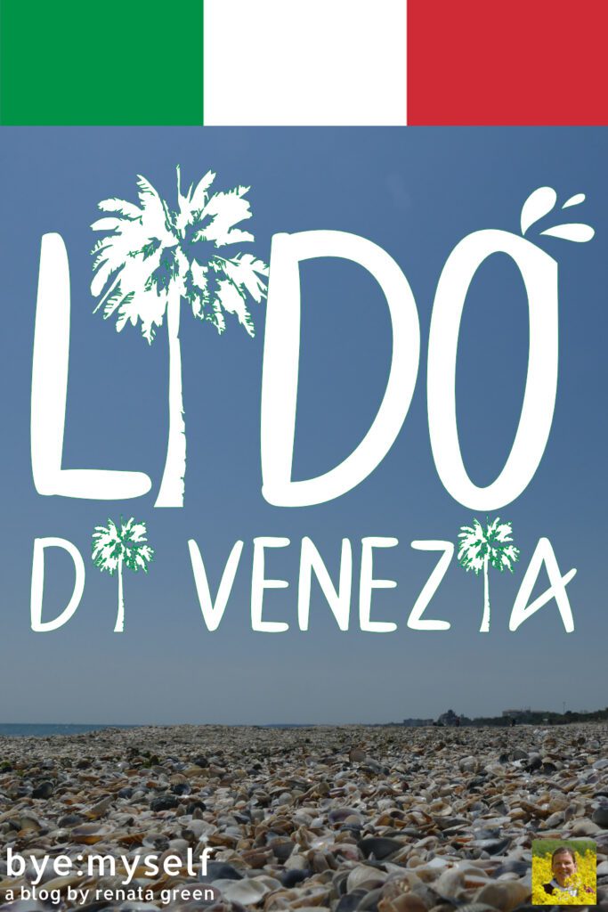 Pinnable Picture for the Post on Day Trip to the LIDO di VENEZIA. Breaking Away from Venice