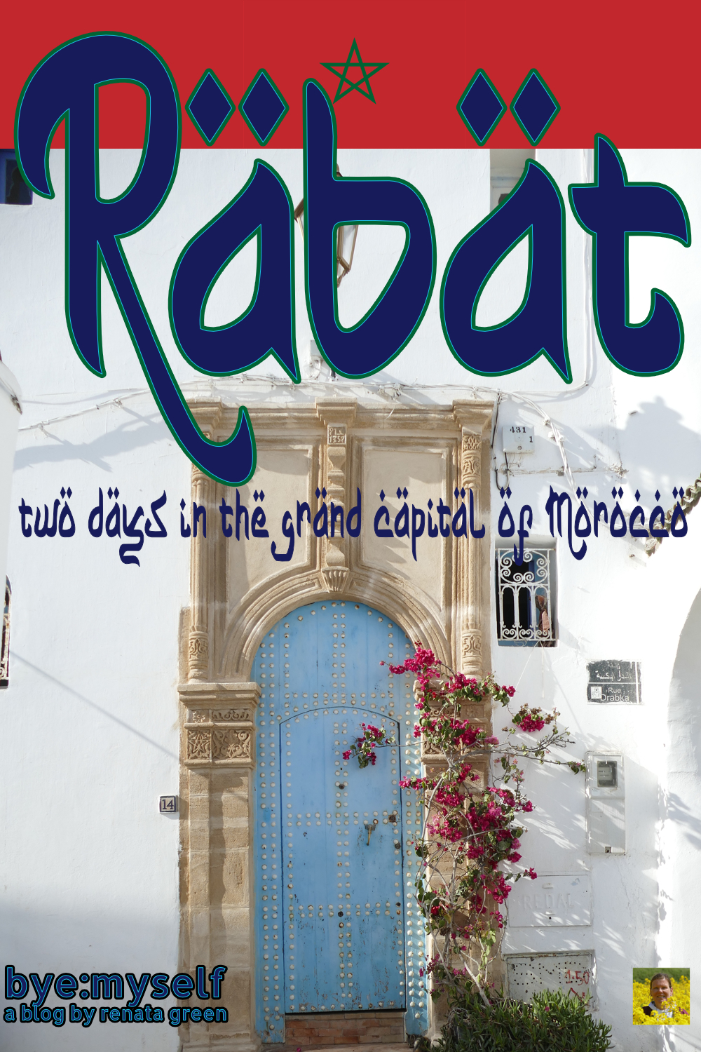 Pinnable Picture for the Post on RABAT - two days in the grand capital of Morocco