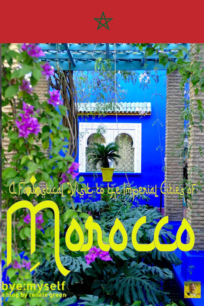 Pinnable Picture of the Post on the Imperial Cities of Morocco