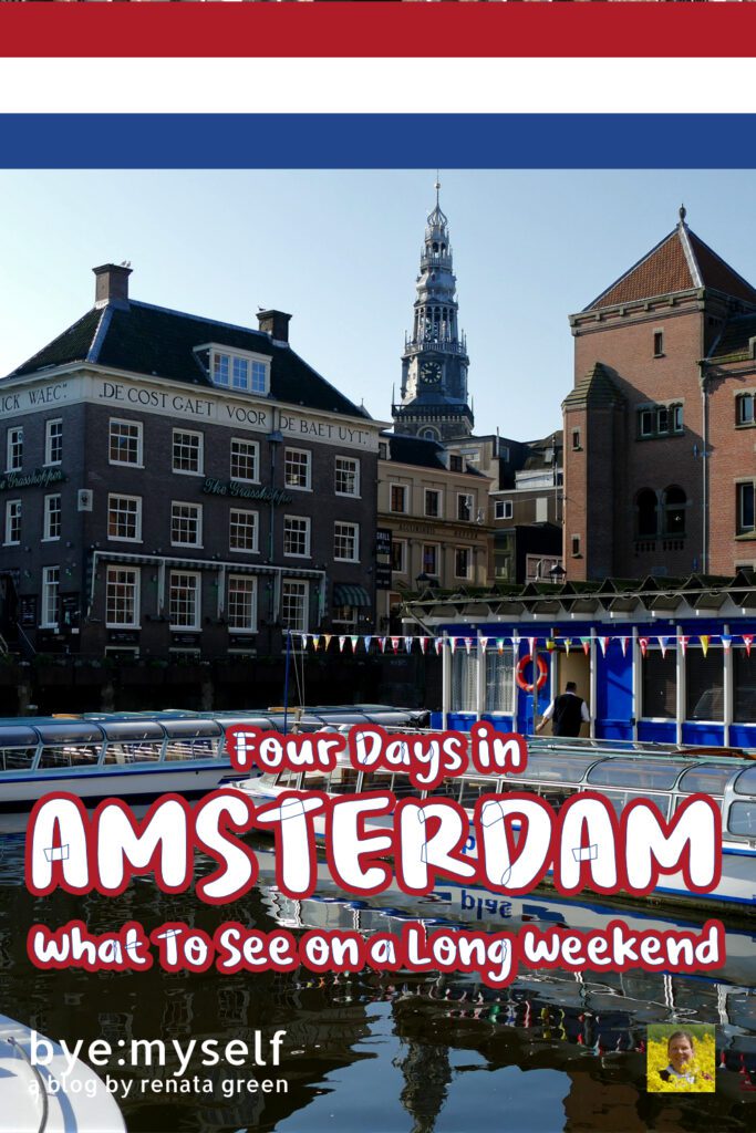 Four days in Amsterdam: The perfect amount of time to get to know the most iconic spots and landmarks as well as some more hidden gems on a long weekend. #amsterdam #netherlands #holland #europe #citybreak #solotravel #femalesolotravel #byemyself