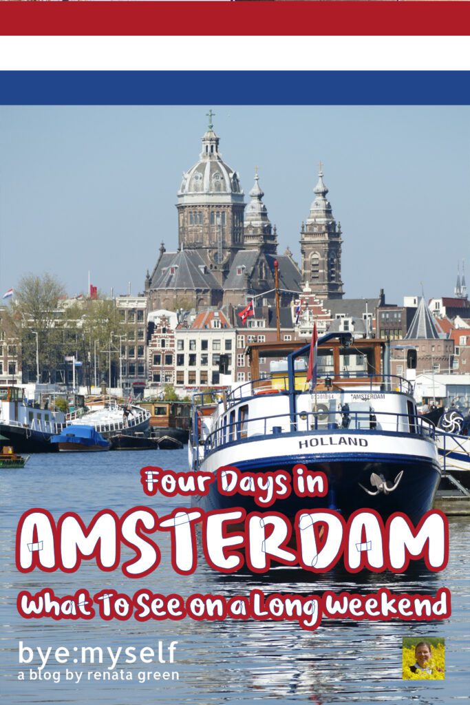 Four days in Amsterdam: The perfect amount of time to get to know the most iconic spots and landmarks as well as some more hidden gems on a long weekend. #amsterdam #netherlands #holland #europe #citybreak #solotravel #femalesolotravel #byemyself