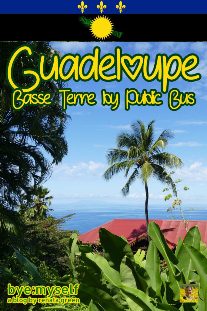 Basse-Terre is the western and larger of Guadeloupe's two main islands. It is also the more untamed part with lush vegetation, dramatic gorges, and powerful waterfalls around a mighty volcano. In this post, I'm showing you the best places to visit in Basse Terre that you can even explore by public bus. #basseterre #guadeloupe #island #beaches #caribbean #westindies #antilles #lesserantilles #frenchantilles #leewardislands #tourism #solotravel #femalesolotravel #byemyself