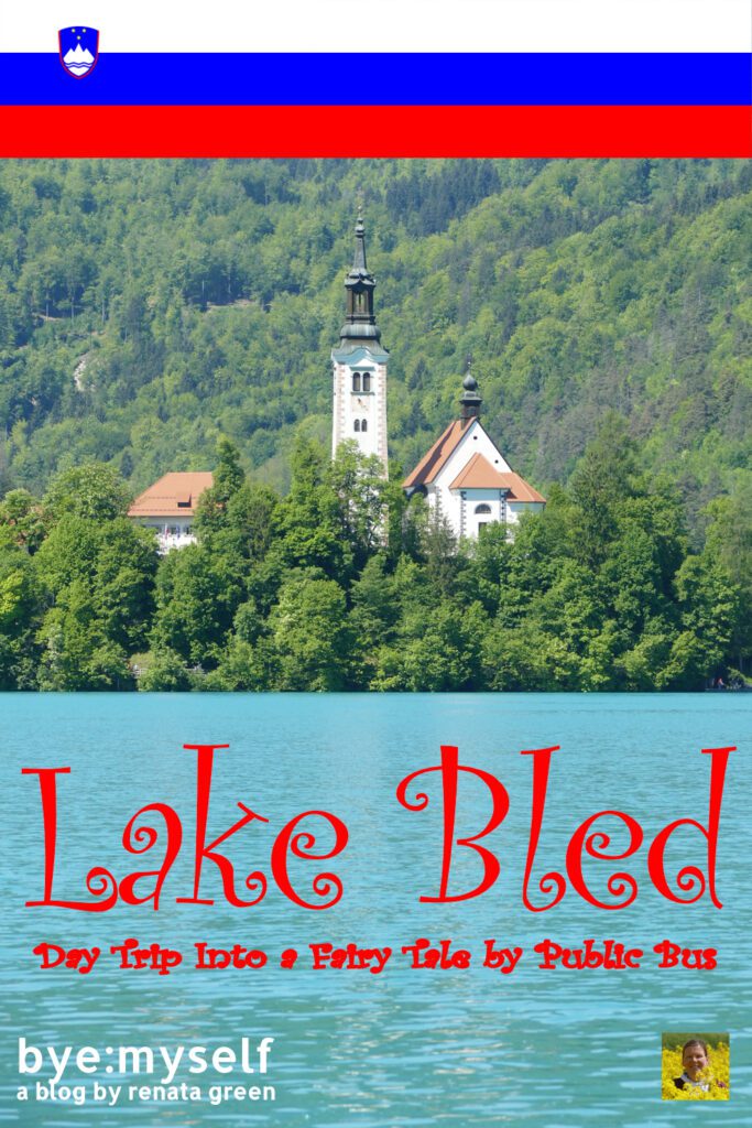 Lake Bled, idylically located in Slovenia's Julian Alps, can be easily visited for instance from Ljubljana on a day trip even by public bus. #bled #lakebled #daytrip #weekendtrip #ljubljana #slovenia #lake #mountains #byemyself