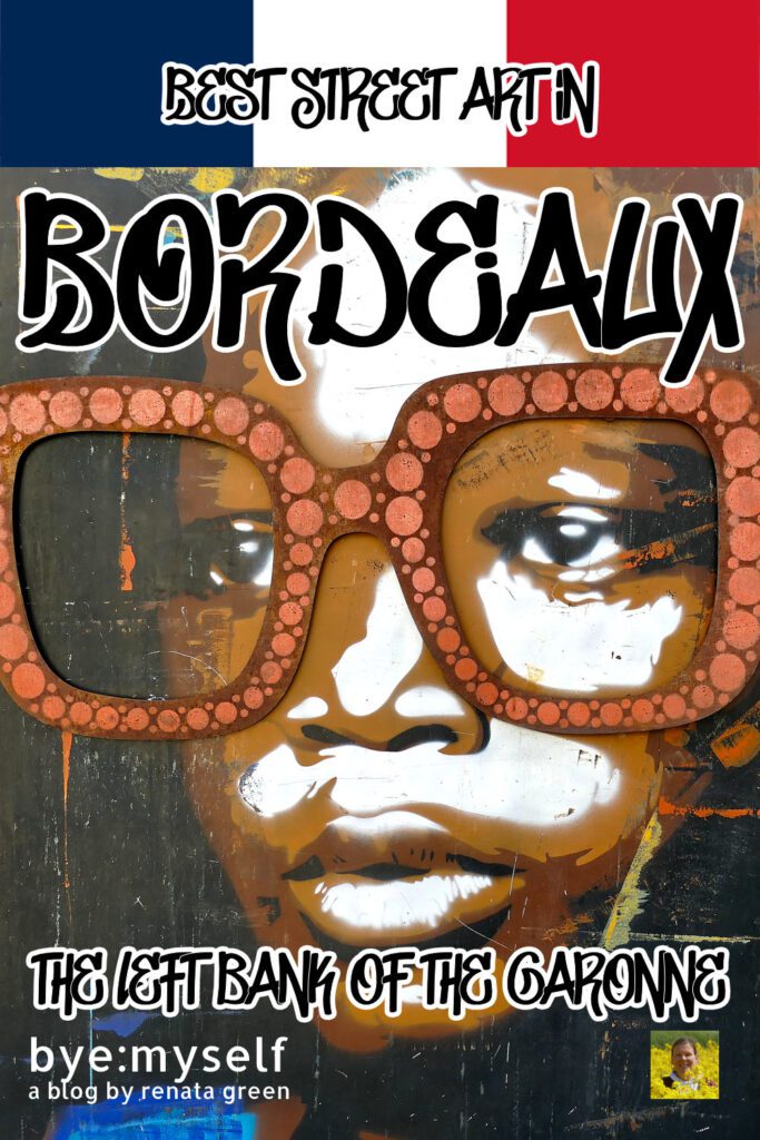 In this post, I'll take you on a tour to explore the best street art Bordeaux has to offer alongside the left bank of the river Garonne. #streetart #urbanart #mural #murals #graffiti #bordeaux #france #arttrip #byemyself