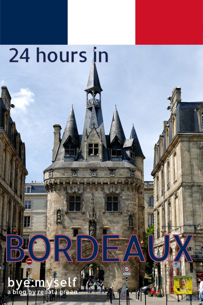A perfect itinerary for up to 24 hours in Bordeaux, the proverbial Pearl of the Southwest of France. Bienvenue to a day full of pleasure! #24hours #stopover #layover #daytrip #bordeaux #france #citytrip #citybreak #byemyself