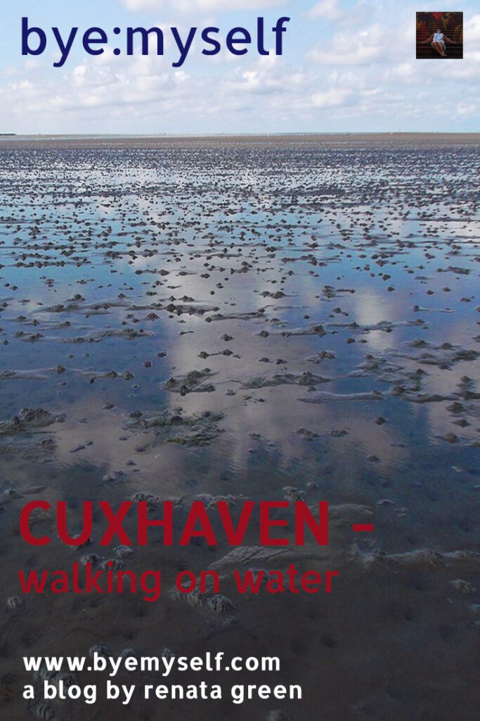 Pinnable Picture for the post on CUXHAVEN - walking on water