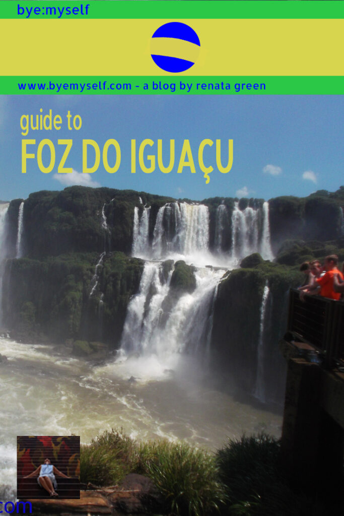 Pinnable Picture on the Post on Guide to FOZ DO IGUAÇU - Where the Water Falls in Waterfalls