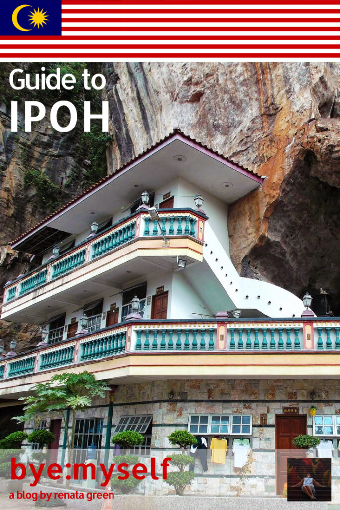 Pinnable Picture for the Post on a Guide to Ipoh, Malaysia's Most Underrated City