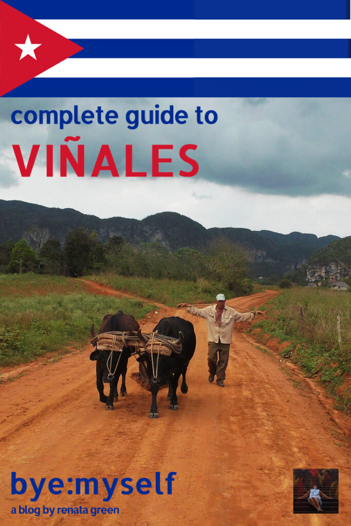 Pinnable Picture on the Post on Guide to VINALES - Cuba 's Rural Paradise