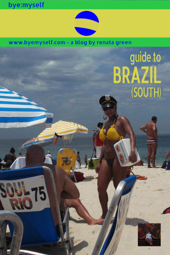 Pinnable Pictures on the Post Guide to BRAZIL - Travelling the South