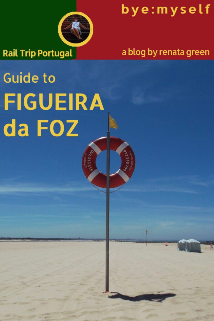Pinnable Picture for the Post on Guide to FIGUEIRA da FOZ - a Charmingly Old Fashioned Seaside Resort