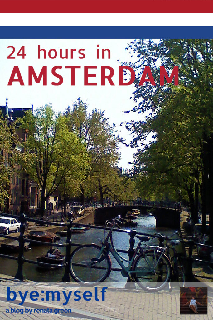 Pinnable Picture for the Post on 24 hours in Amsterdam