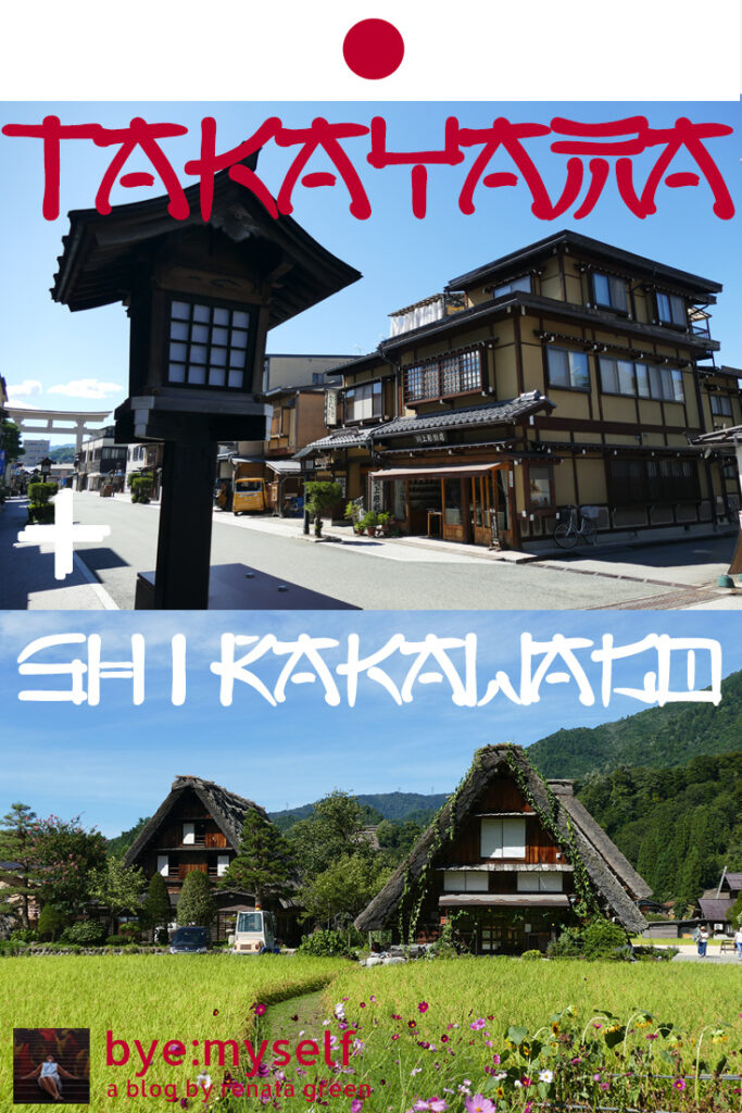 Pinnable Picture for the Post on TAKAYAMA - a travel back in time; and a side trip to SHIRAKAWAGO
