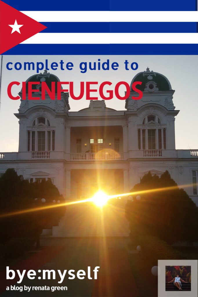 Pinnable Picture on the Post on Guide to CIENFUEGOS - the Fancy Side of Cuba