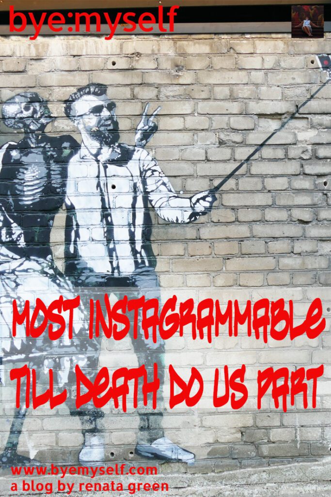 Pinnable picture on the post most instagrammable - till death do us part
